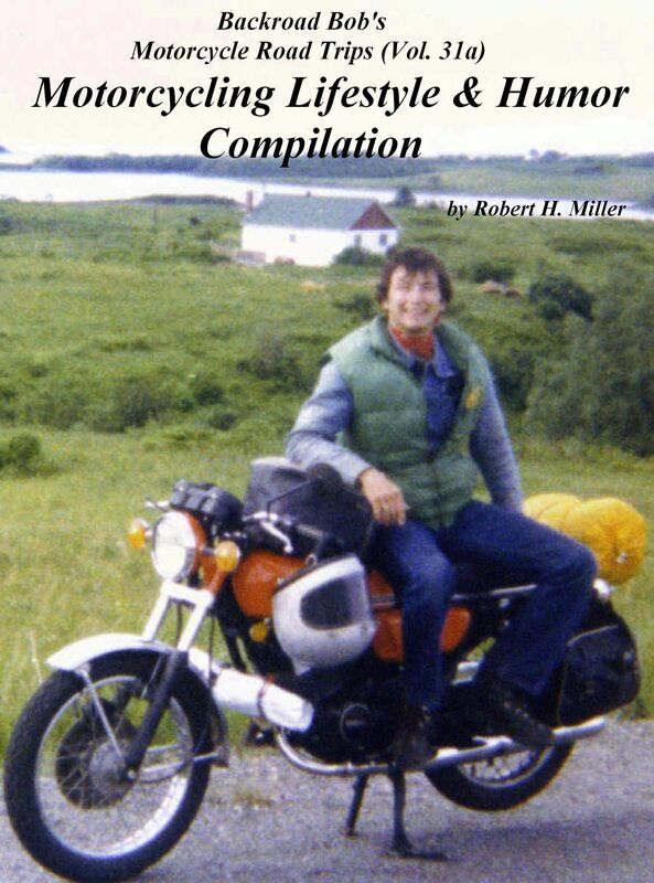 Motorcycle Road Trips (Vol. 31a) The Motorcycling Lifestyle & Humor Compilation