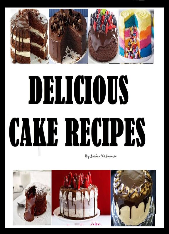 Delicious Cake Recipes