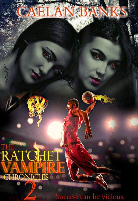 The Ratchet Vampire Chronicles 2
