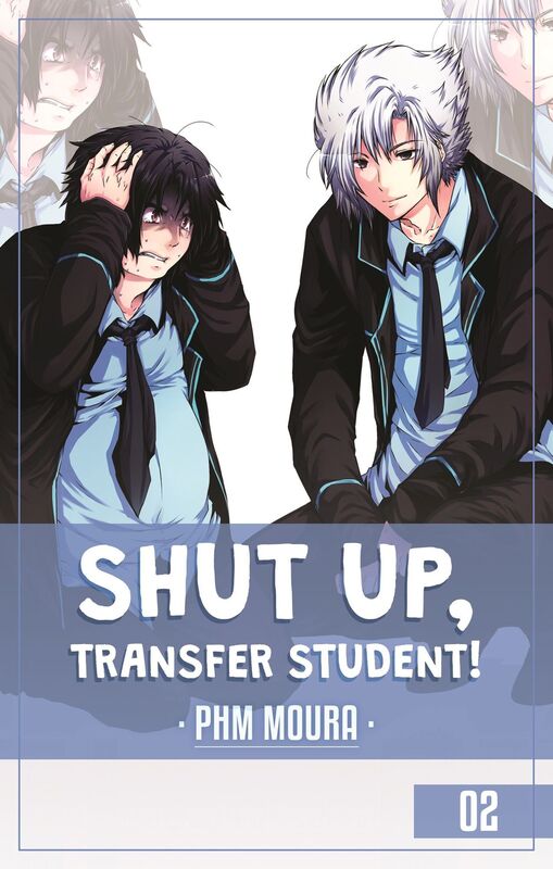 Shut Up, Transfer Student! 2