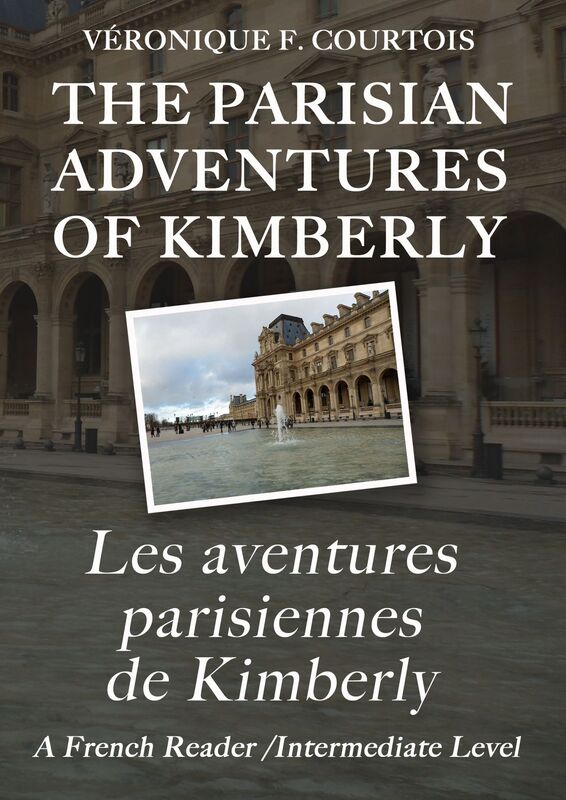 The Parisian Adventures of Kimberly/Les aventures parisiennes de Kimberly