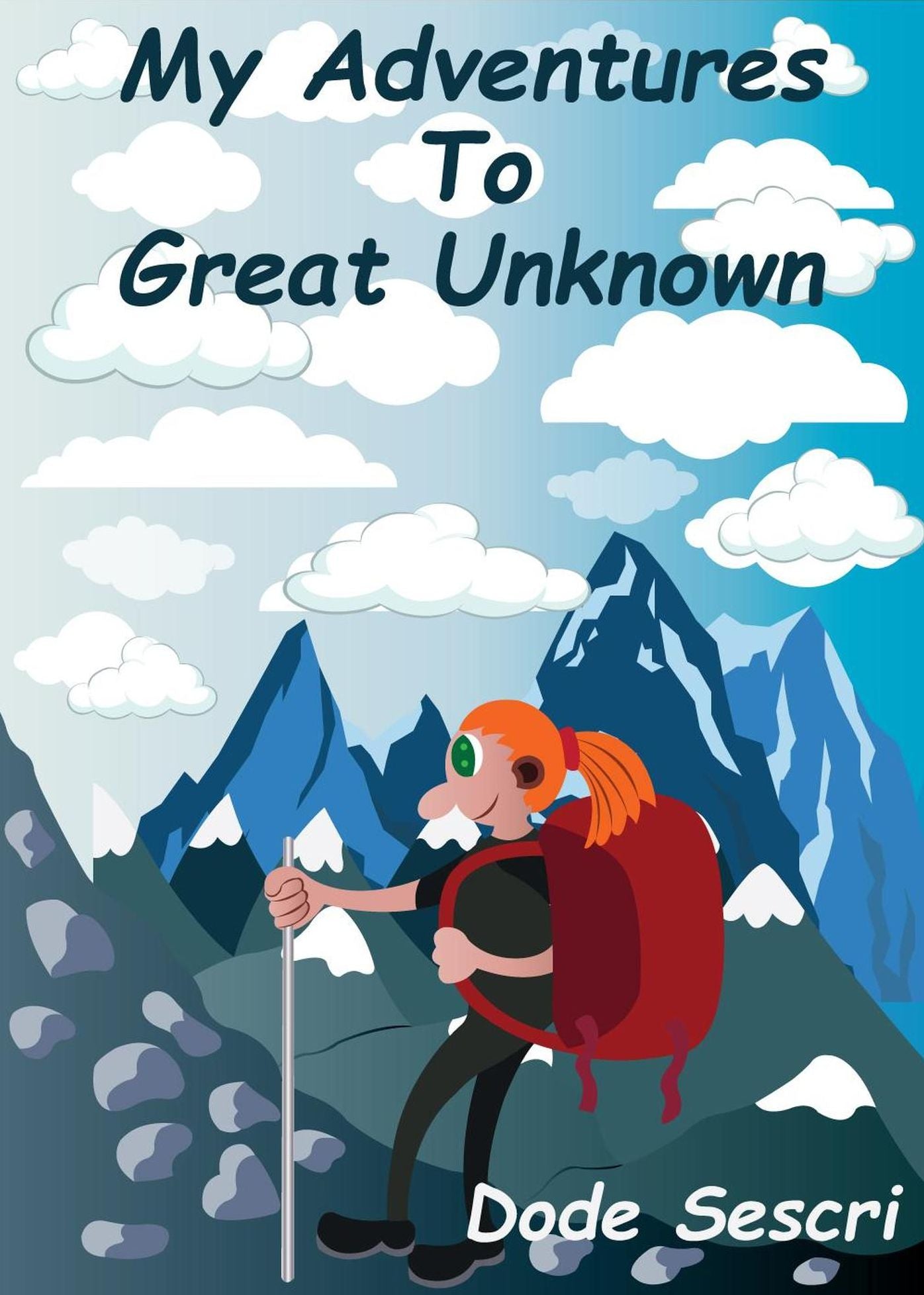 My Adventures to Great Unknown