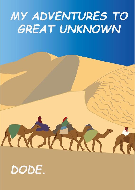 My Adventures to Great Unknown