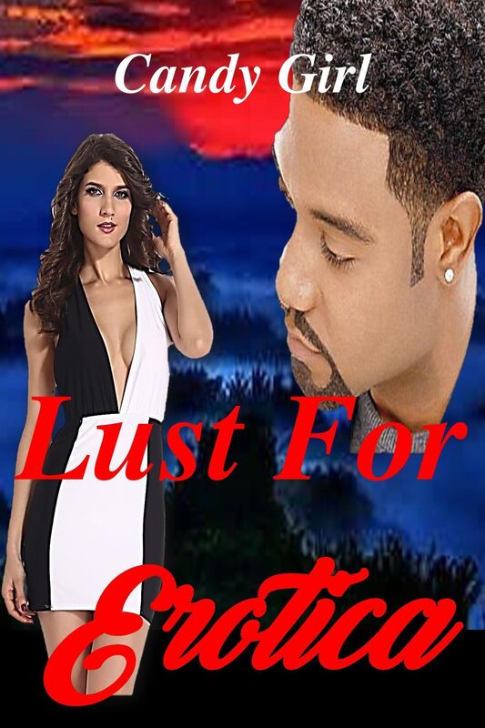 Lust For Erotica (Lust Series Book 8)