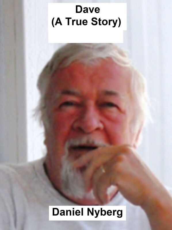 Dave (A True Story)
