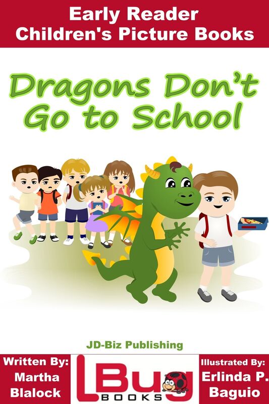 Dragons Don't Go to School: Early Reader - Children's Picture Books