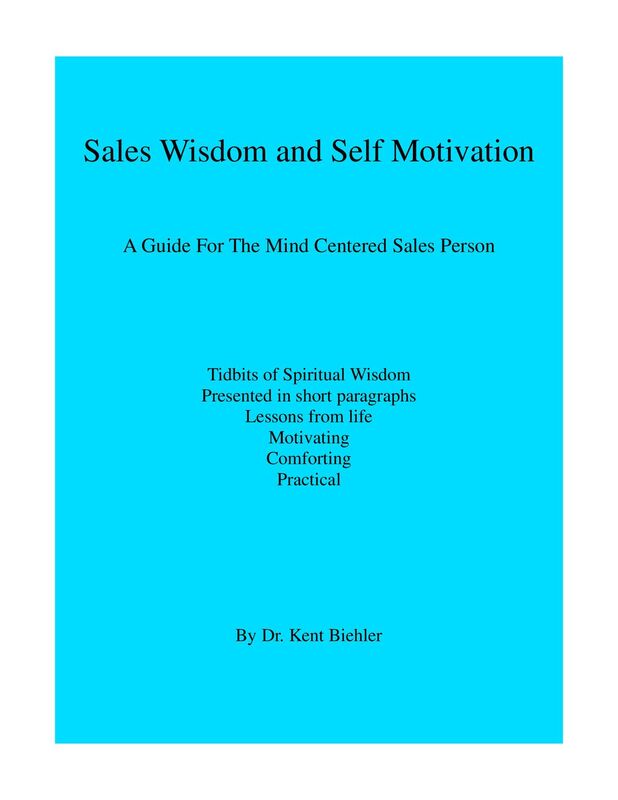 Sales Wisdom and Self Motivation