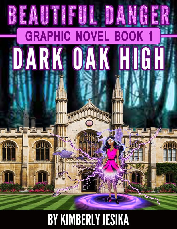 Beautiful Danger Book 1 The Graphic Novel Dark Oak High School