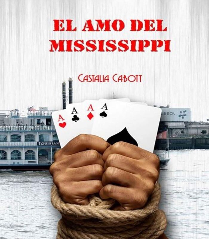 El amo del Mississippi