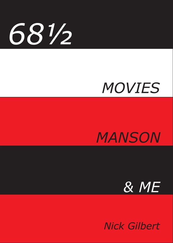 68½: Movies, Manson & Me