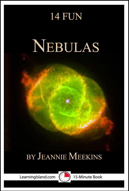 14 Fun Nebulas: Strange Lights in the Galaxy