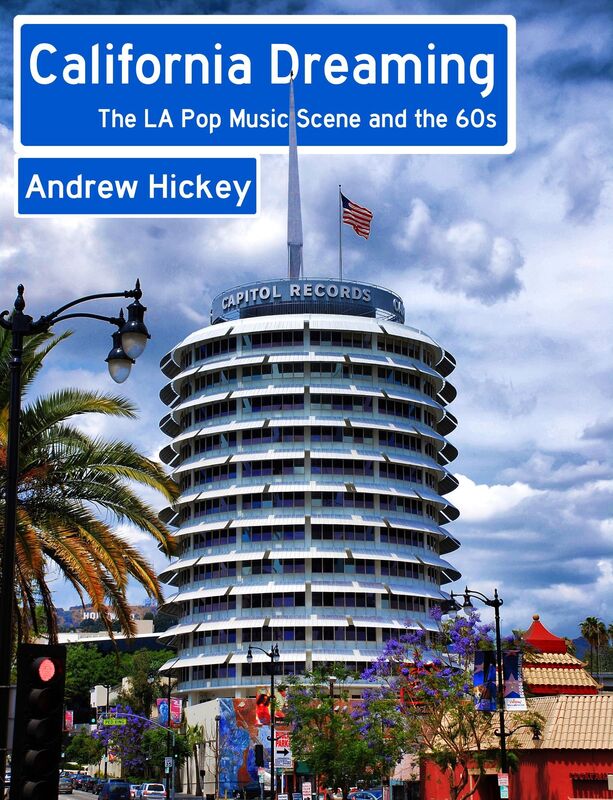California Dreaming: The LA Music Scene and the 60s