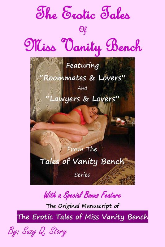 The Erotic Tales of Miss Vanity Bench