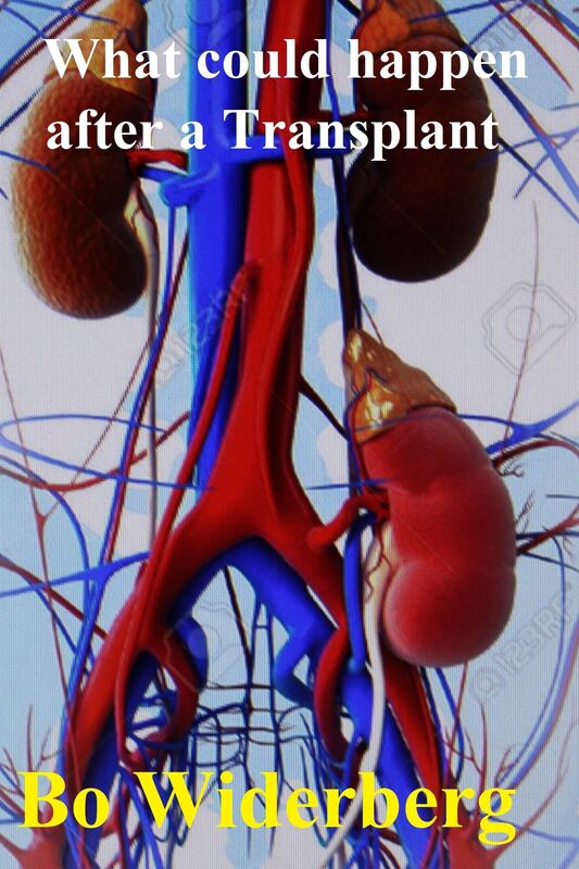 What Could Happen after a Transplant