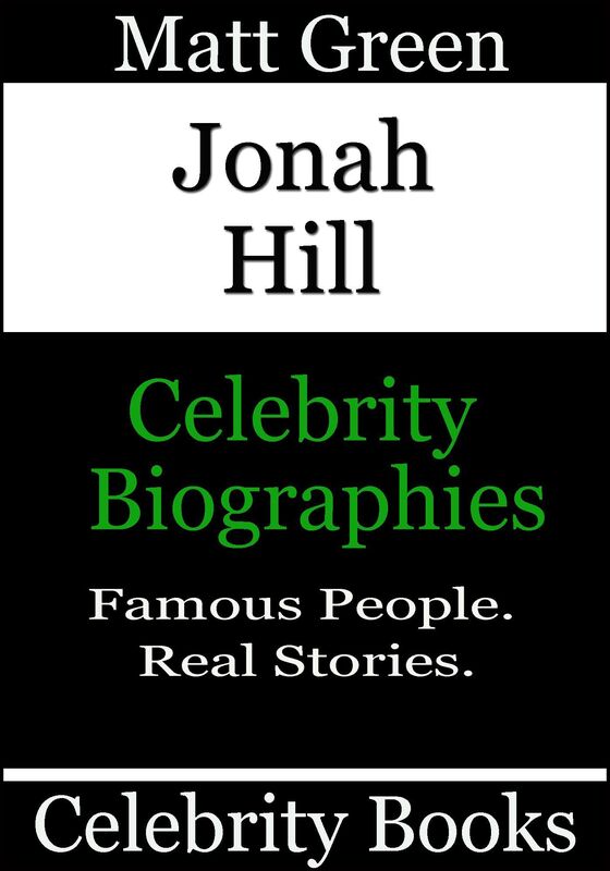 Jonah Hill: Celebrity Biographies