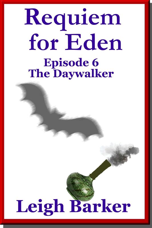 Episode 6: The Daywalker