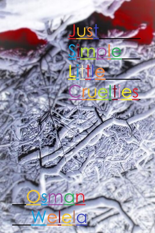 Just Simple Little Cruelties
