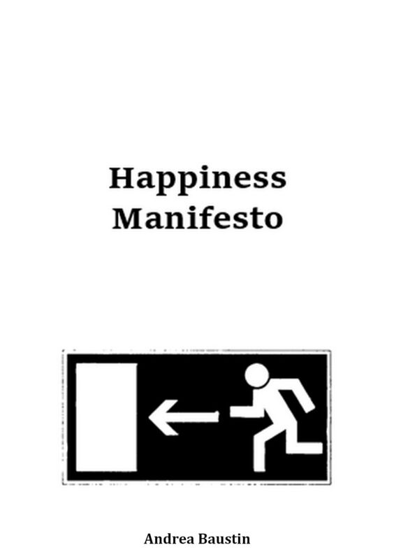 Happiness Manifesto