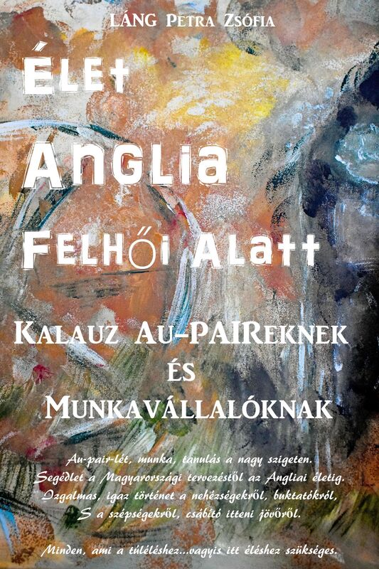 Elet Anglia Felhoi Alatt