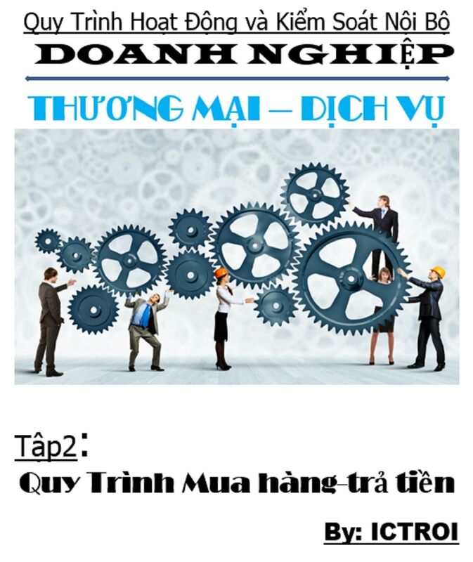 Tap 2 Mua hang tra tien- Quy trinh hoat dong va kiem soat noi bo doanh nghiep thuong mai dich vu
