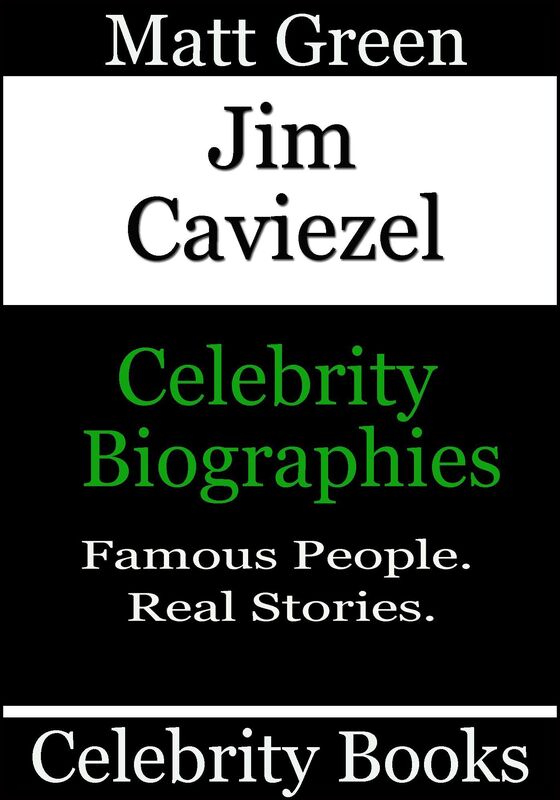 Jim Caviezel: Celebrity Biographies