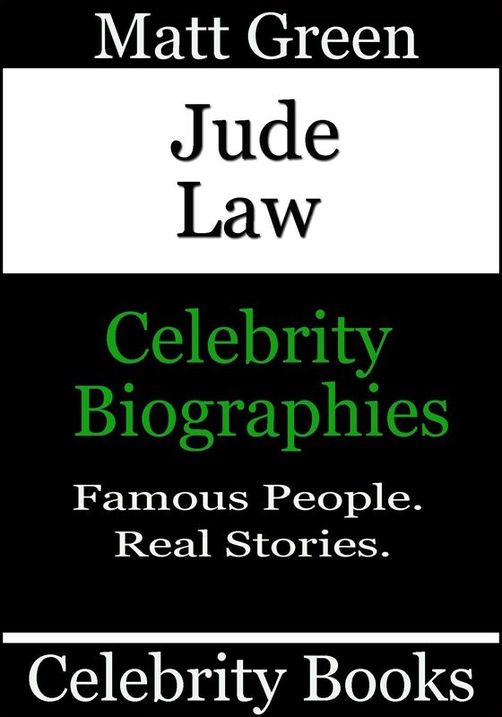 Jude Law: Celebrity Biographies