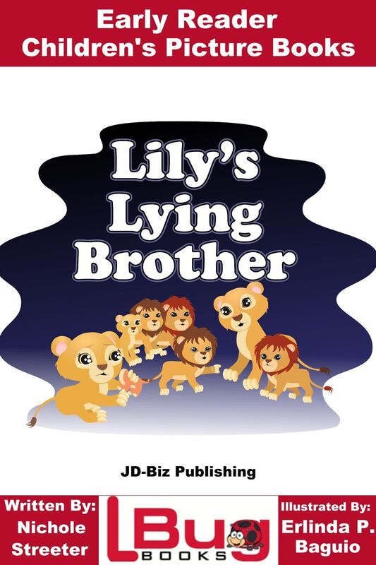 Lily's Lying Brother: Early Reader - Children's Picture Books