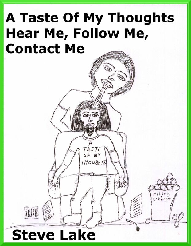 A Taste Of My Thoughts Hear Me, Follow Me, Contact Me