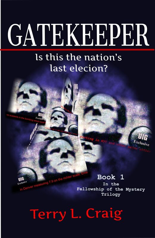 GATEKEEPER, Is this the Nation's Last Election?
