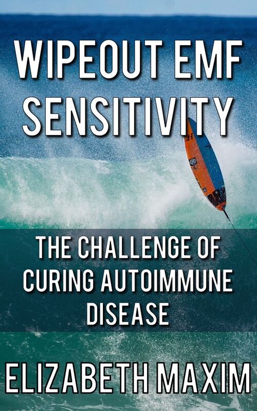 Wipeout EMF Sensitivity: The Challenge of Curing Autoimmune Disease