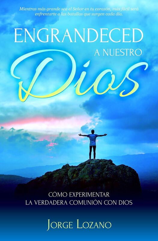 Engrandeced a Nuestro Dios: Cómo experimentar la verdadera comunión con Dios