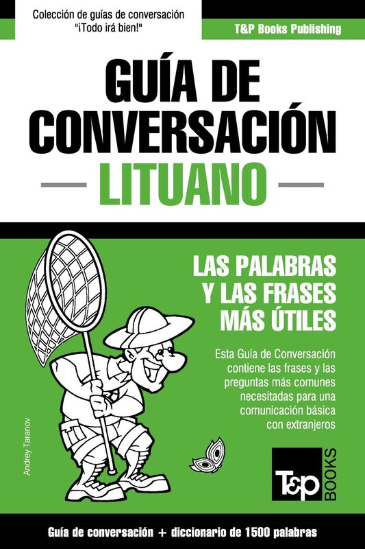 Guía de Conversación Español-Lituano y diccionario conciso de 1500 palabras