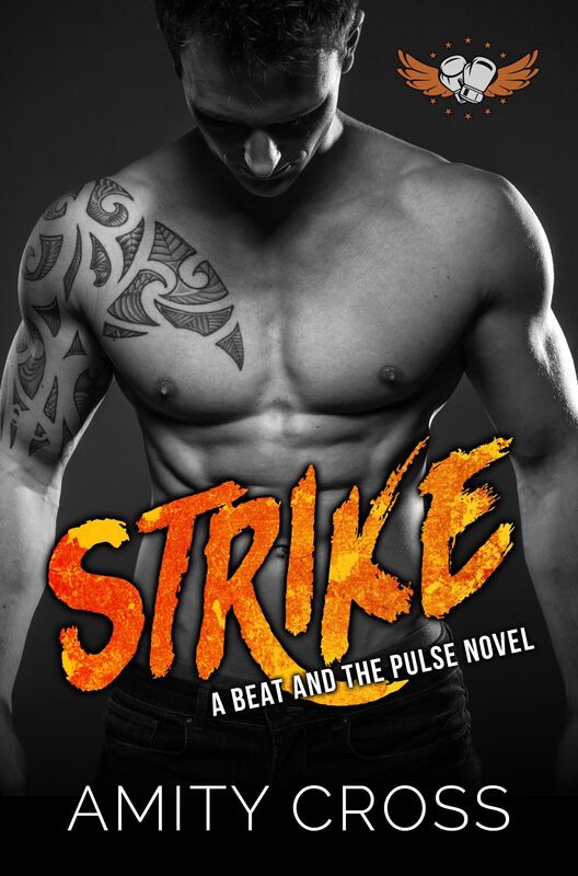 Strike (#10 The Beat and The Pulse)