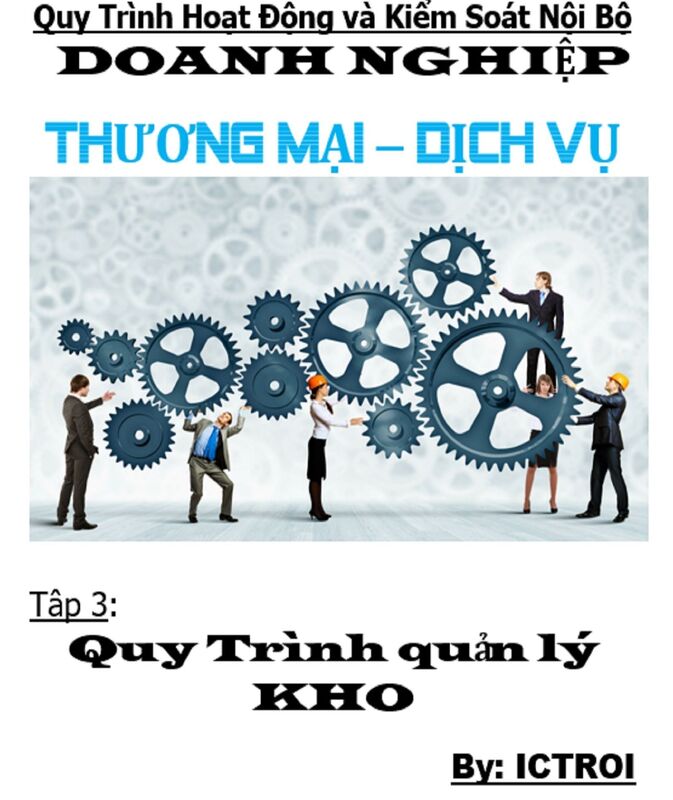 Tap 3 Quan ly Kho- Quy trinh hoat dong va kiem soat noi bo doanh nghiep thuong mai dich vu