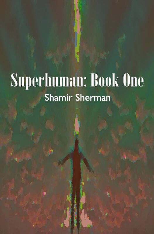 Superhuman: Book One