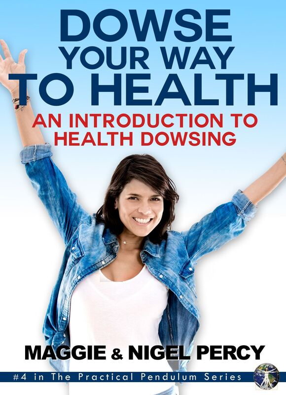 Dowse Your Way To Health