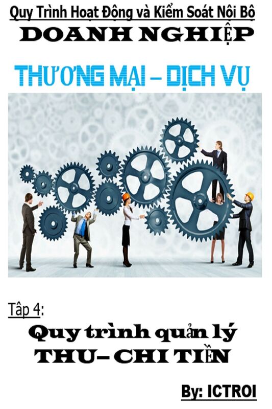 Tap 4 Quy trinh quan ly Thu Chi Tien- Quy trinh hoat dong va kiem soat noi bo doanh nghiep thuong mai dich vu