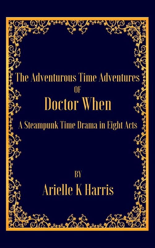 The Adventurous Time Adventures of Doctor When