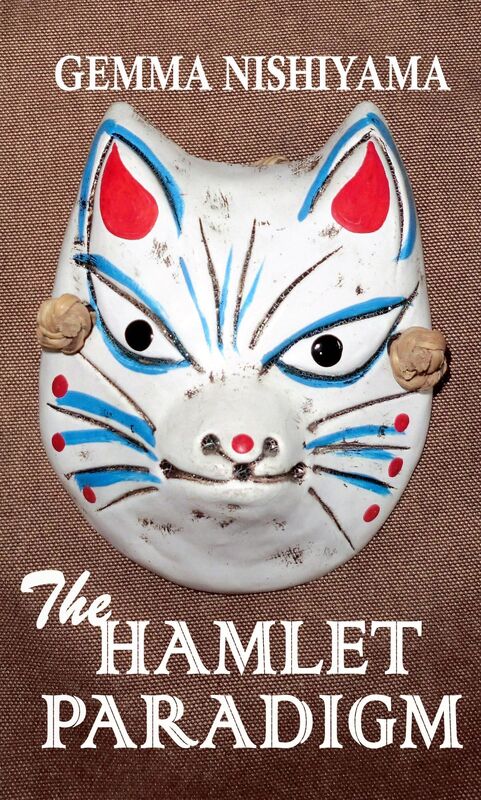 The Hamlet Paradigm