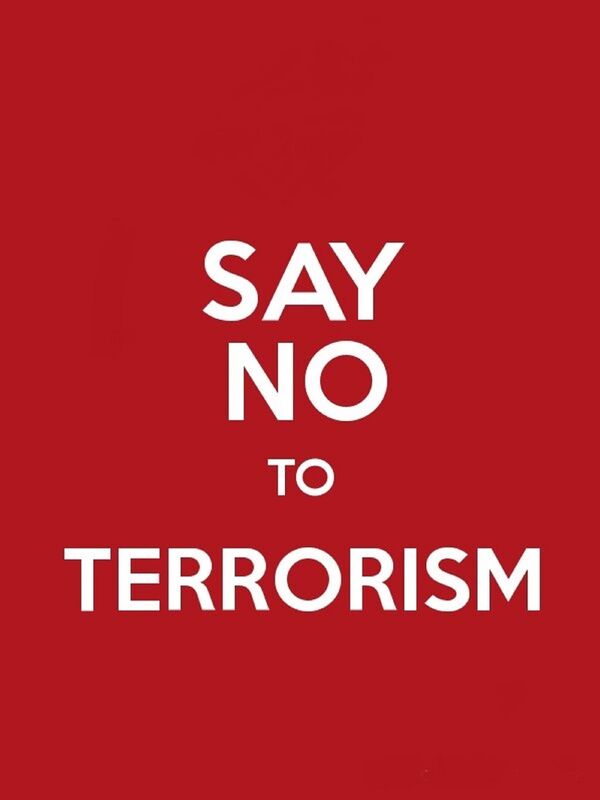 Say no to Terrorism