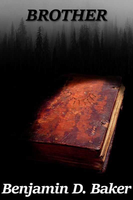 Brother (Book 1 of the Nameless Tome Series)
