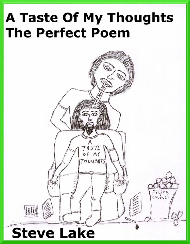 A Taste Of My Thoughts The Perfect Poem