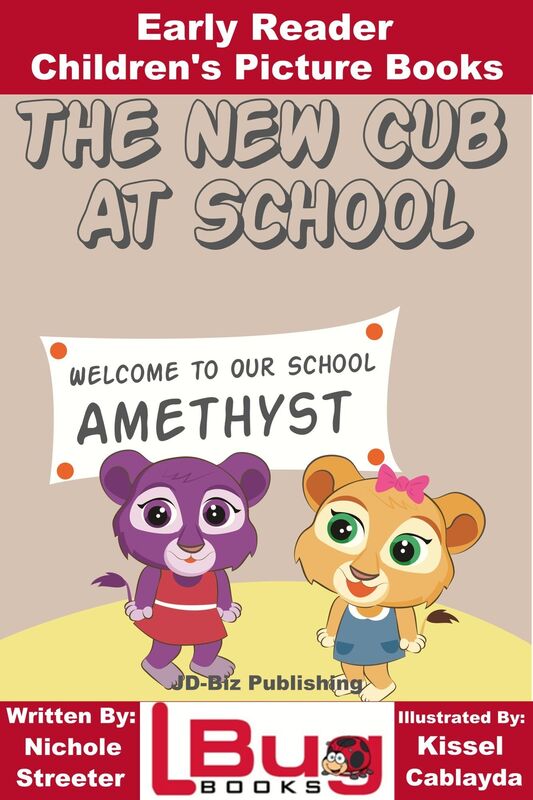The New Cub At School: Early Reader - Children's Picture Books