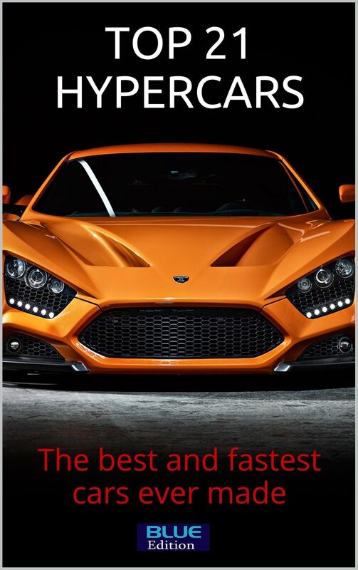 Top 21 Hypercars: The Best and Fastest Car Ever Made