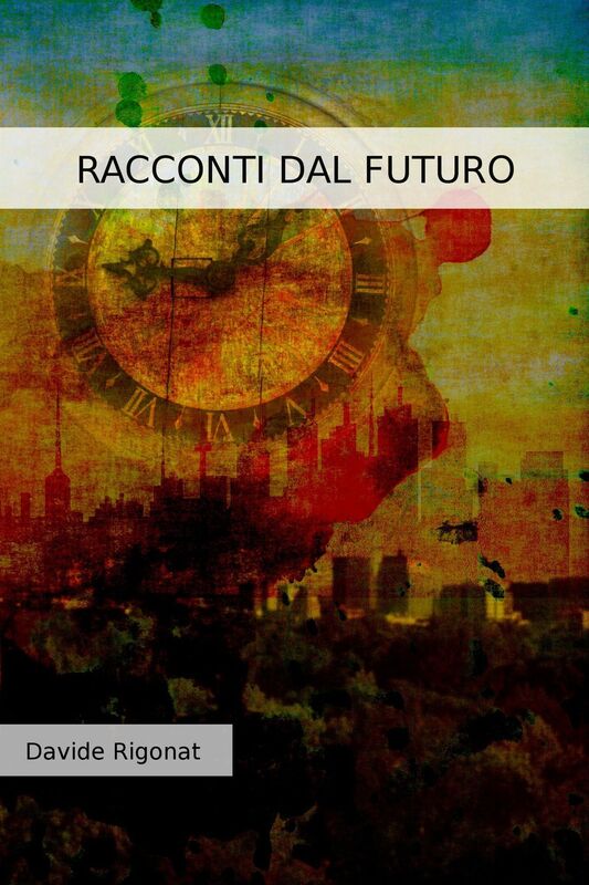 Racconti dal Futuro