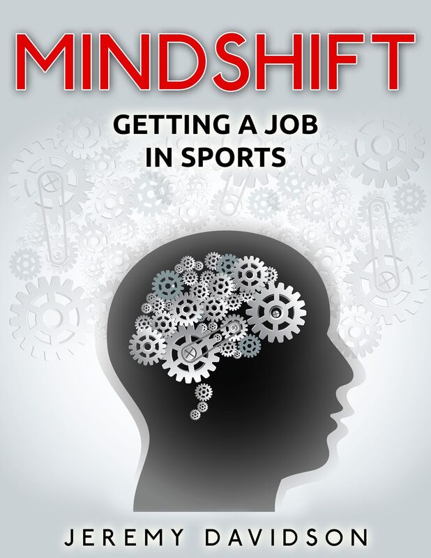 Mindshift: Getting A Job In Sports
