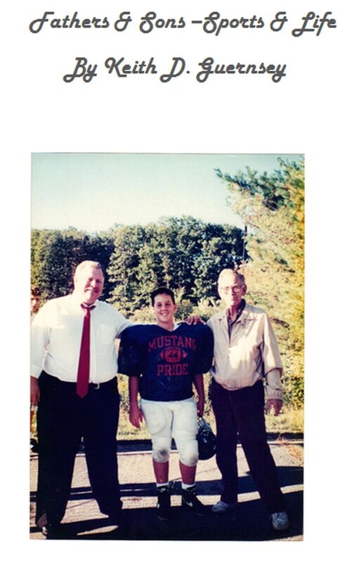 Fathers and Sons-Sports and Life
