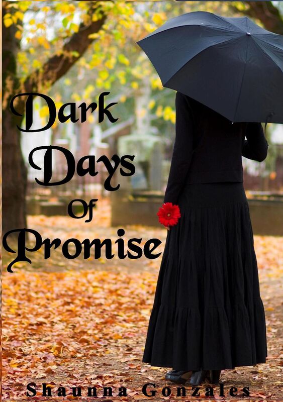 Dark Days of Promise