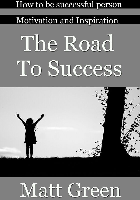 The Road to Success