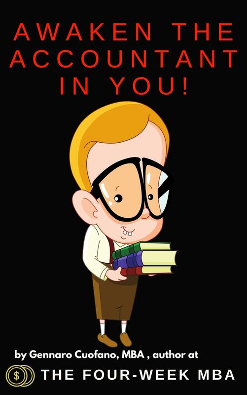 Awaken the Accountant in You Master the Accounting Basics in One Hour